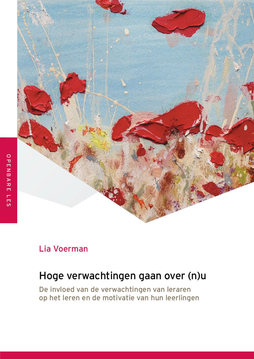 Hoge verwachtingen gaan over (n)u: De invloed van de verwachtingen van leraren op het leren en de motivatie van hun leerlingen book