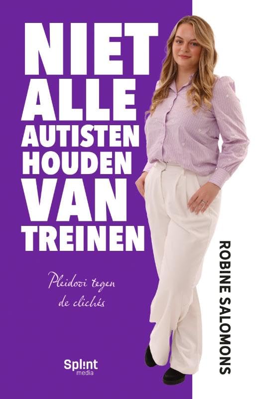 Niet alle autisten houden van treinen: Pleidooi tegen de clichés Children's books