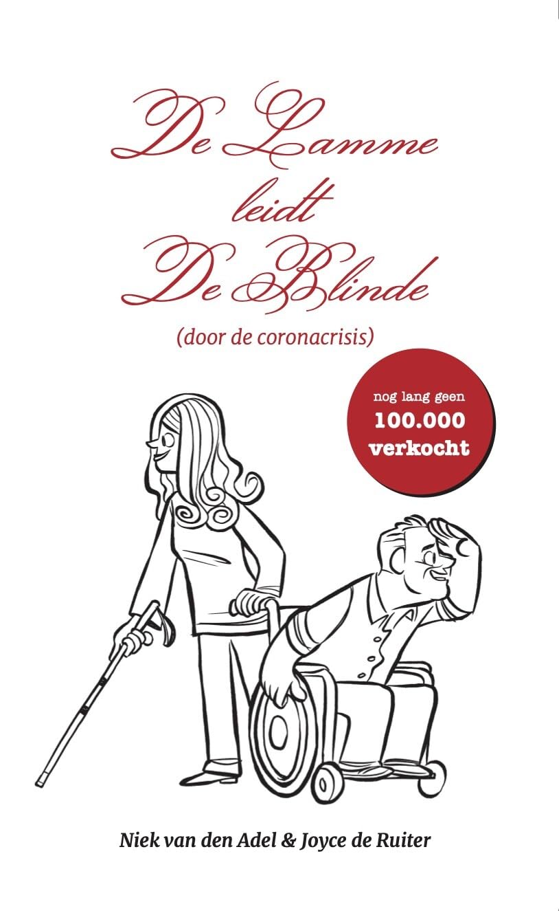 De Lamme leidt De Blinde: (door de coronacrisis) book