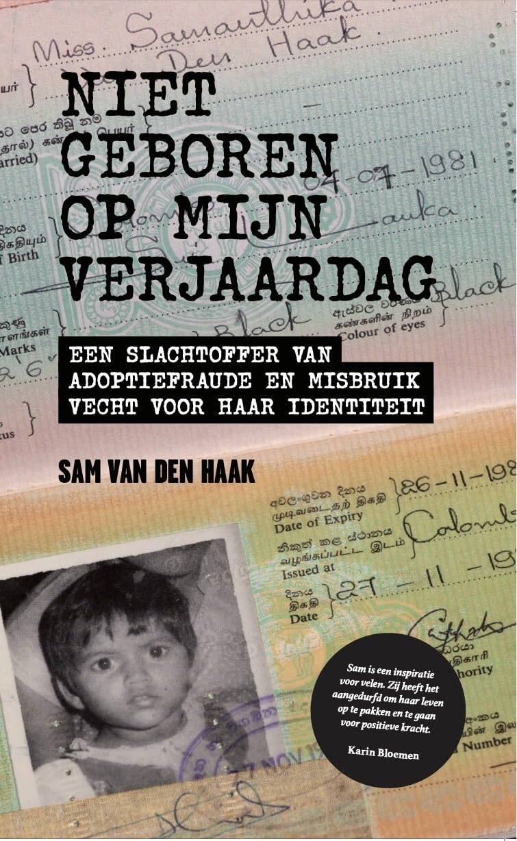 Niet geboren op mijn verjaardag: een slachtoffer van adoptiefraude en misbruik vecht voor haar identiteit Books