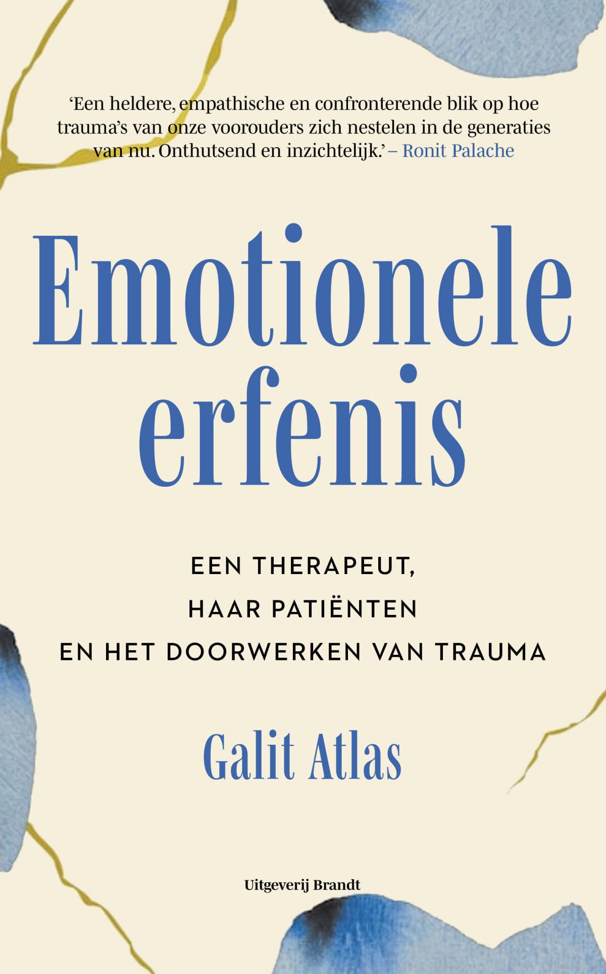 Emotionele erfenis: een therapeut, haar patiënten en het doorwerken van trauma book