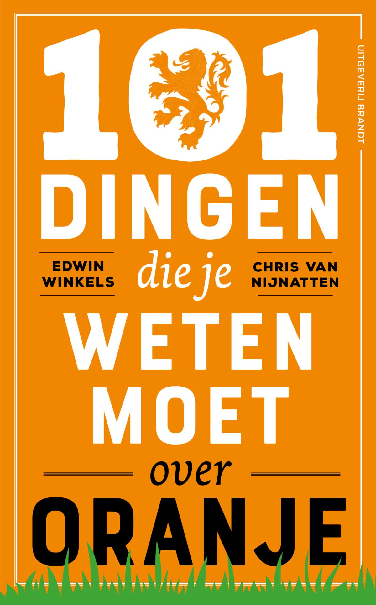 101 dingen die je weten moet over Oranje book