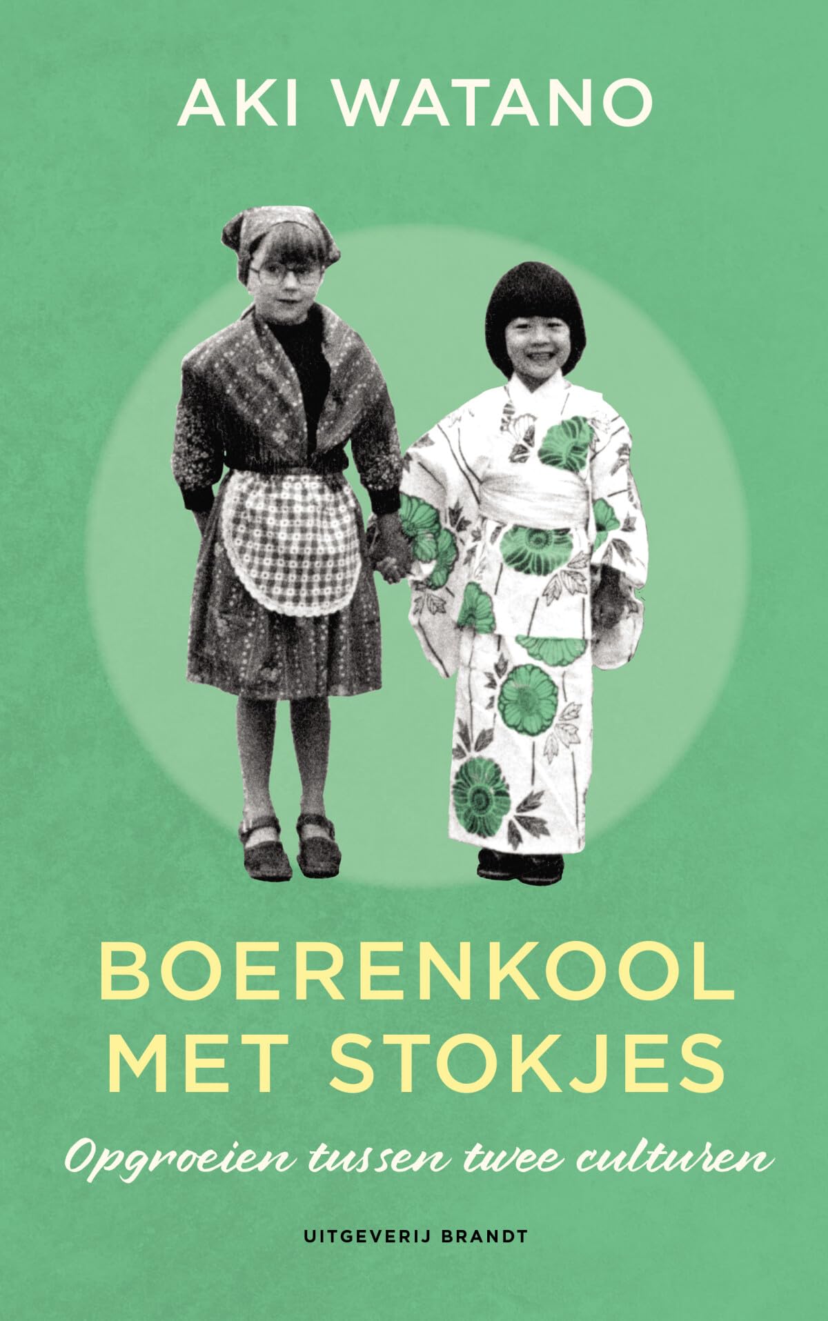 Boerenkool met stokjes: opgroeien tussen twee culturen book