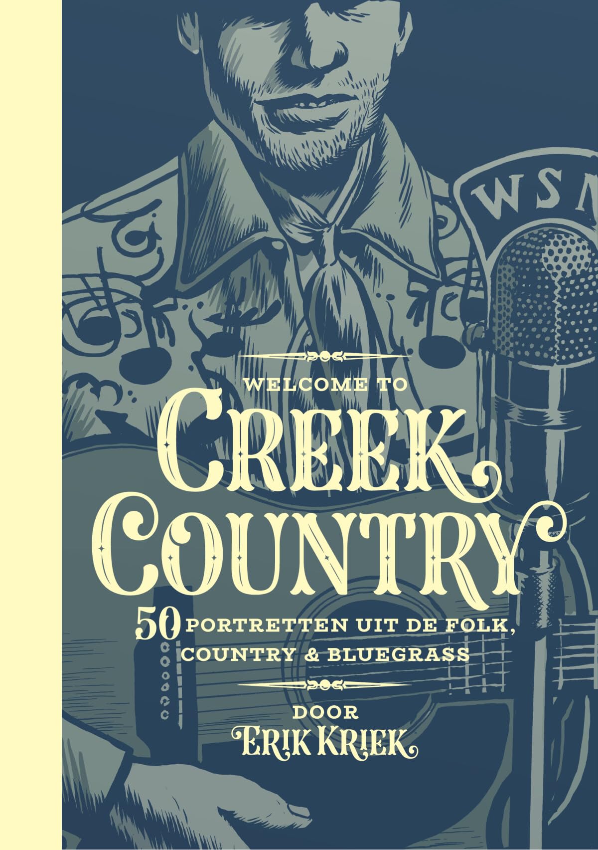Welcome to Creek Country: 50 portretten uit de folk, country & bluegrass Manga