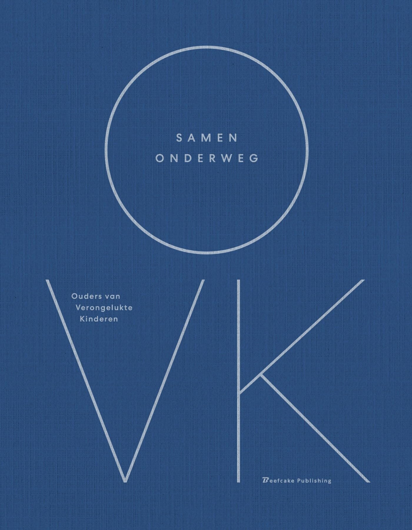 OVK Ouders van Verongelukte Kinderen: samen onderweg book