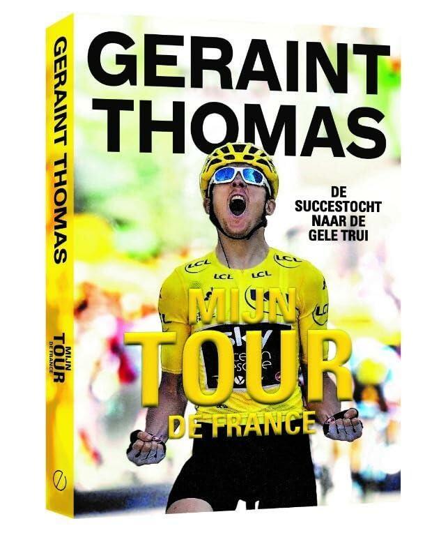 Mijn Tour de France: de succestocht naar de gele trui book