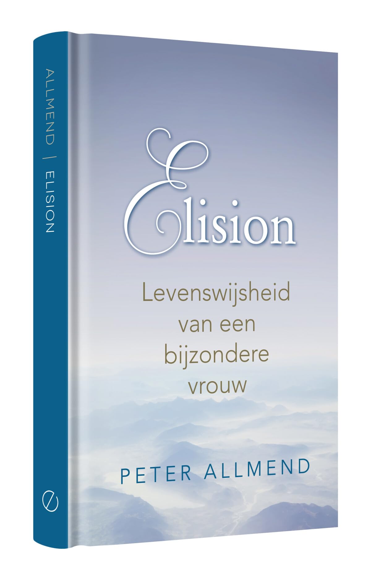 Elision: levenswijsheid van een bijzondere vrouw book