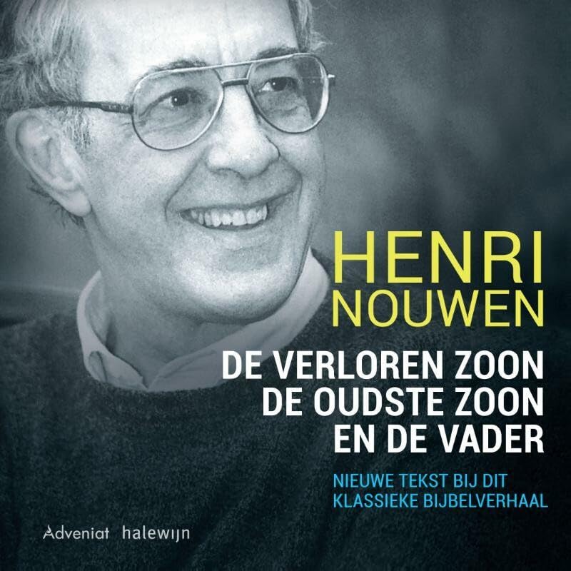 De verloren zoon, de oudste zoon en de vader book