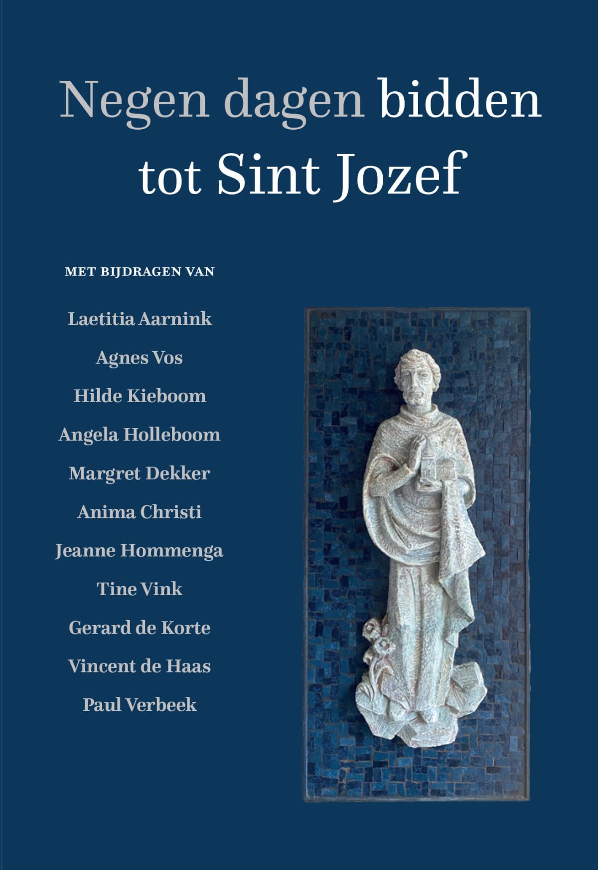 Negen dagen bidden tot Sint Jozef Religion & Esotericism