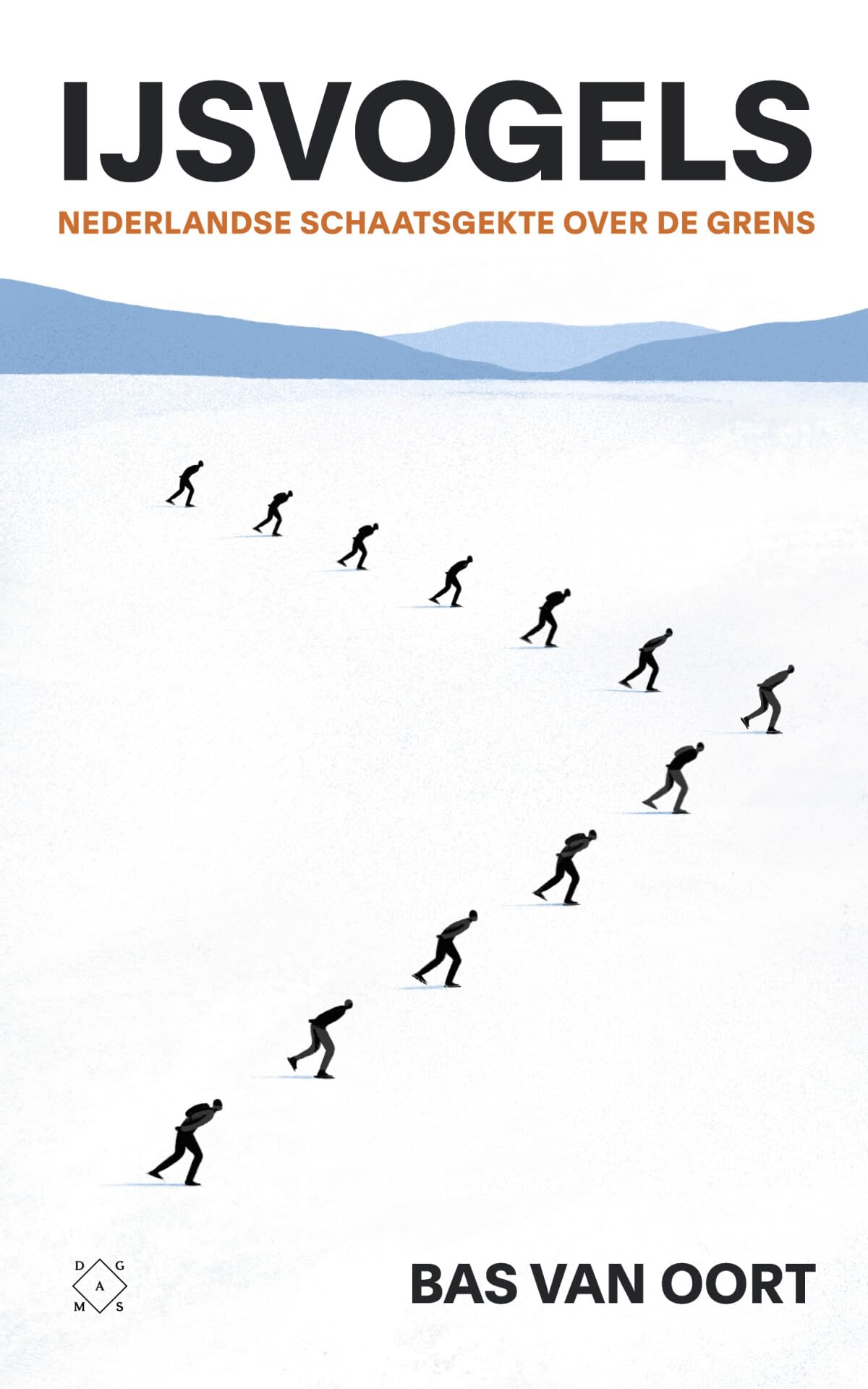 IJsvogels: Nederlandse schaatsgekte over de grens Leisure, Home & Garden