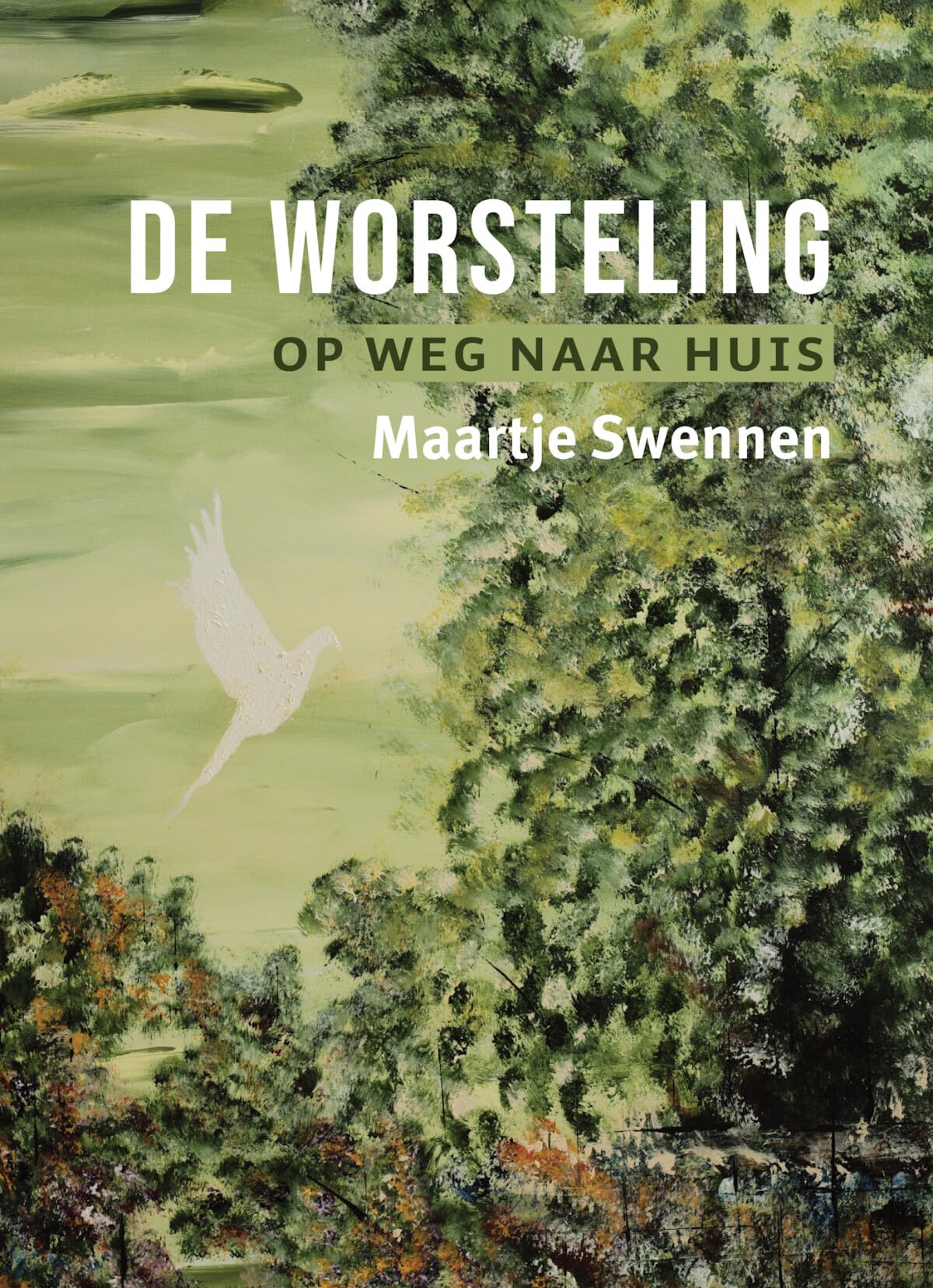 De worsteling: op weg naar huis Religion & Esotericism