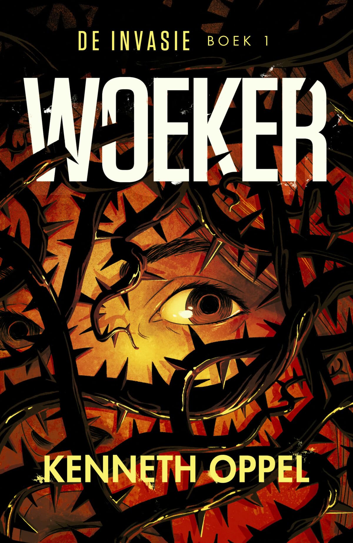 Woeker: De invasie - boek 1 (De invasie, 1) Fiction