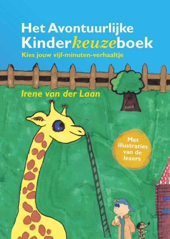 Het Avontuurlijke Kinderkeuzeboek: Kies jouw vijf-minuten-verhaaltje book