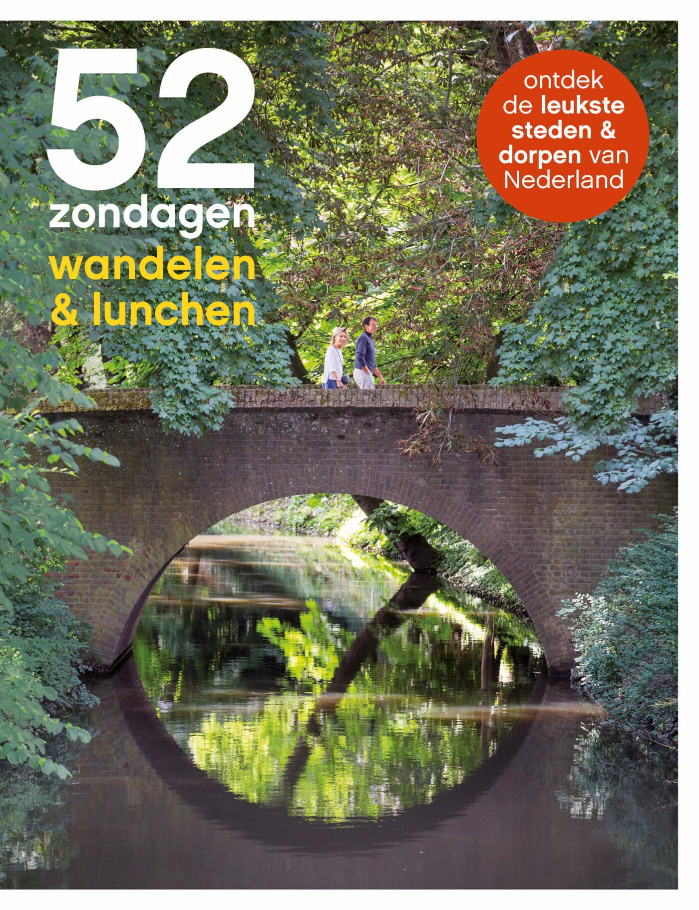 52 zondagen wandelen & lunchen: ontdek de leukste steden & dorpen van Nederland Leisure, Home & Garden