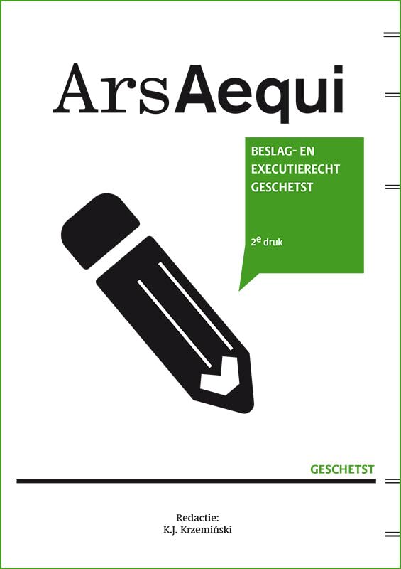 Beslag- en executierecht geschetst (Ars Aequi Geschetst) Law