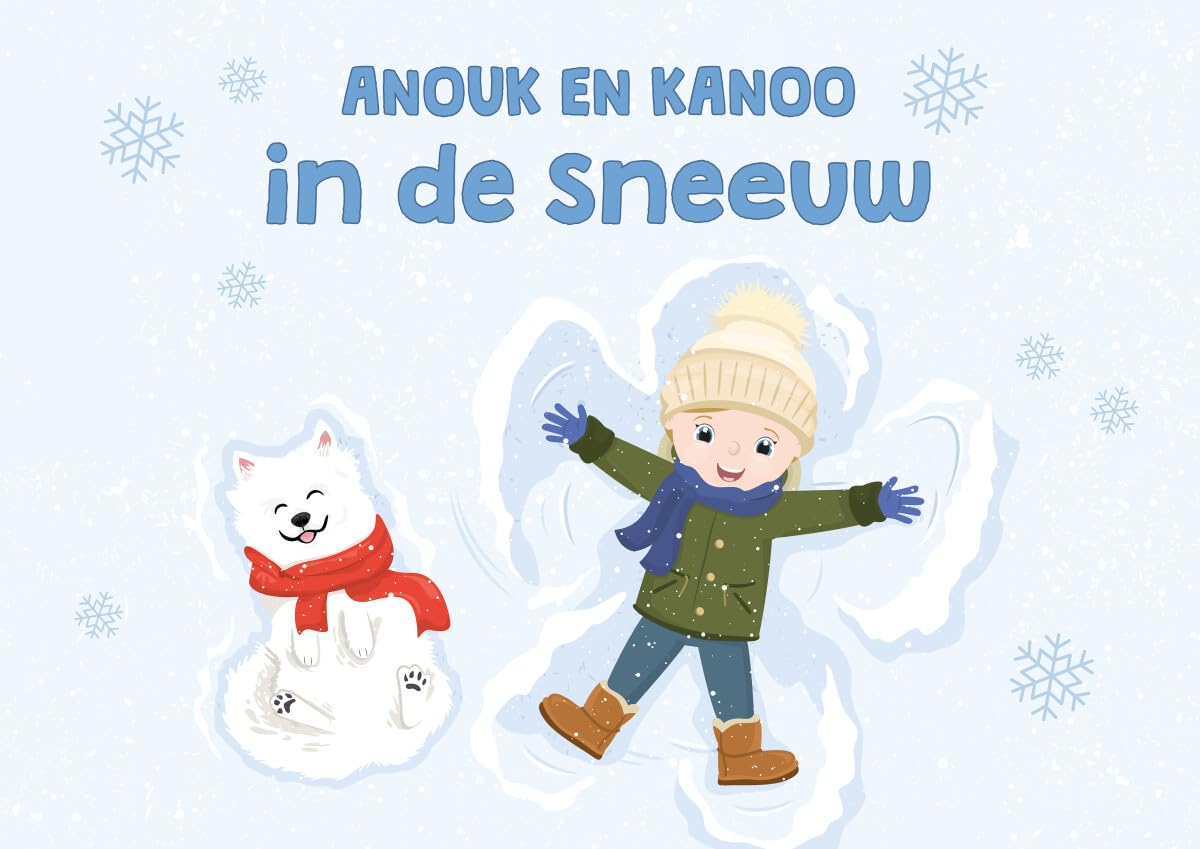 Anouk en Kanoo in de sneeuw kamishibai vertelplaten: Kamishibai vertelplaten Children's books