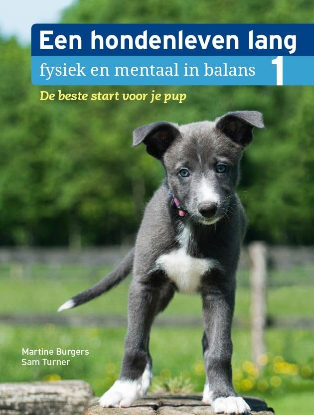 Een hondenleven lang fysiek en mentaal in balans Non-fiction
