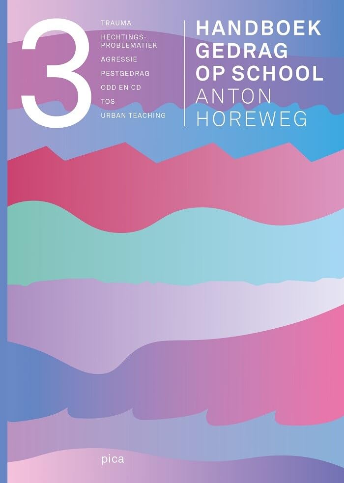 deel 3 (Handboek gedrag op school) Education & Training