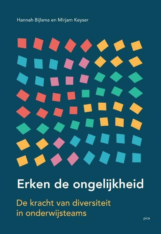 Erken de ongelijkheid: de kracht van diversiteit in onderwijsteams (Leiderschap in de onderwijspraktijk) Books