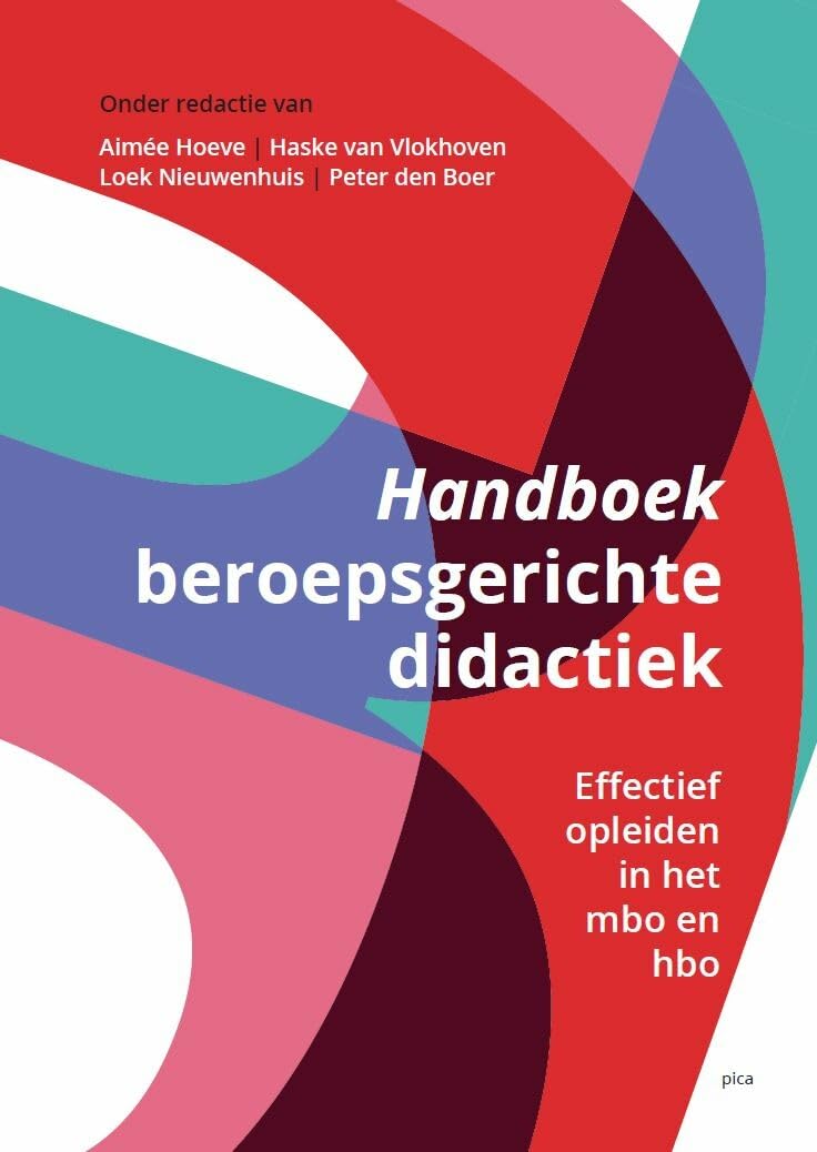 Handboek Beroepsgerichte didactiek: Effectief opleiden in het mbo en hbo Education & Training