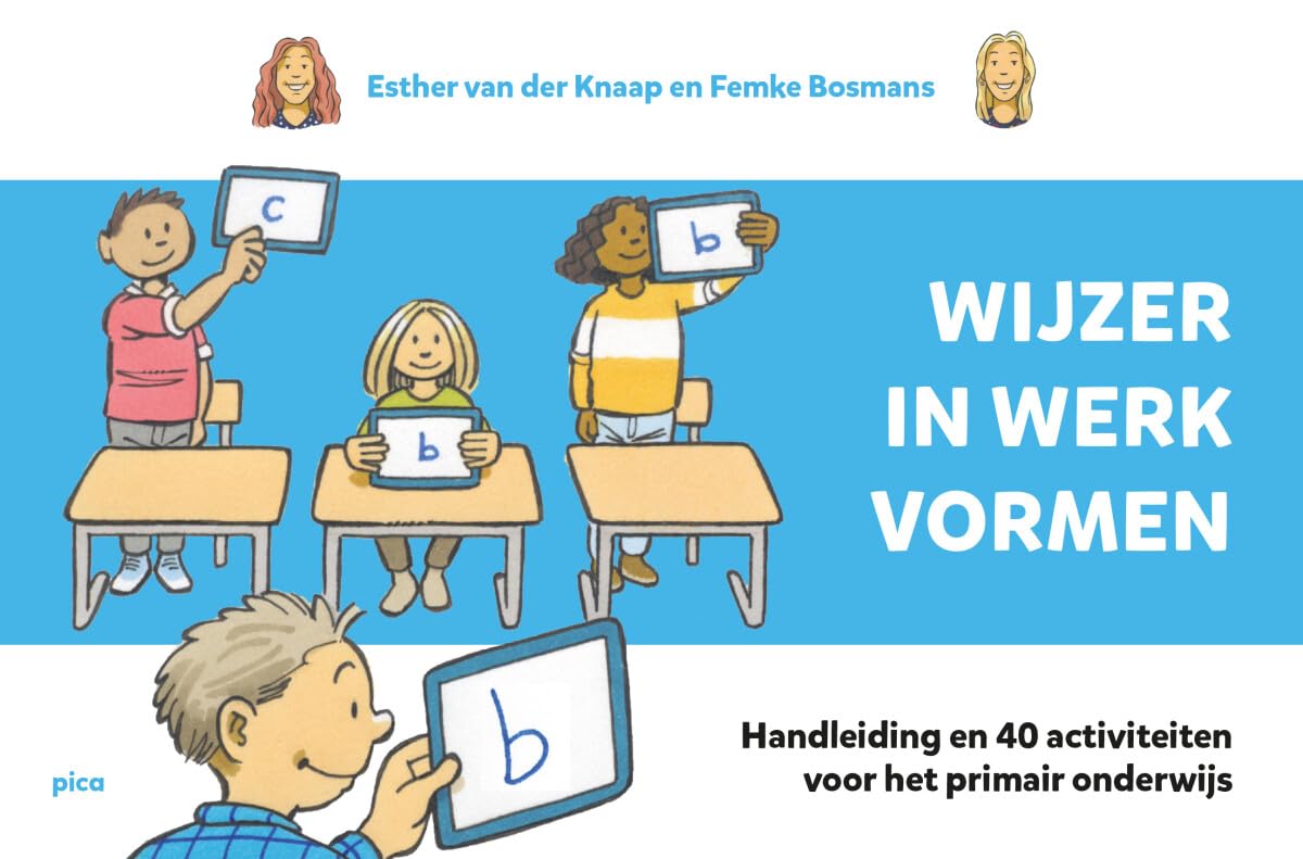 Wijzer in werkvormen: Handleiding en 40 activiteiten voor het primair onderwijs Books