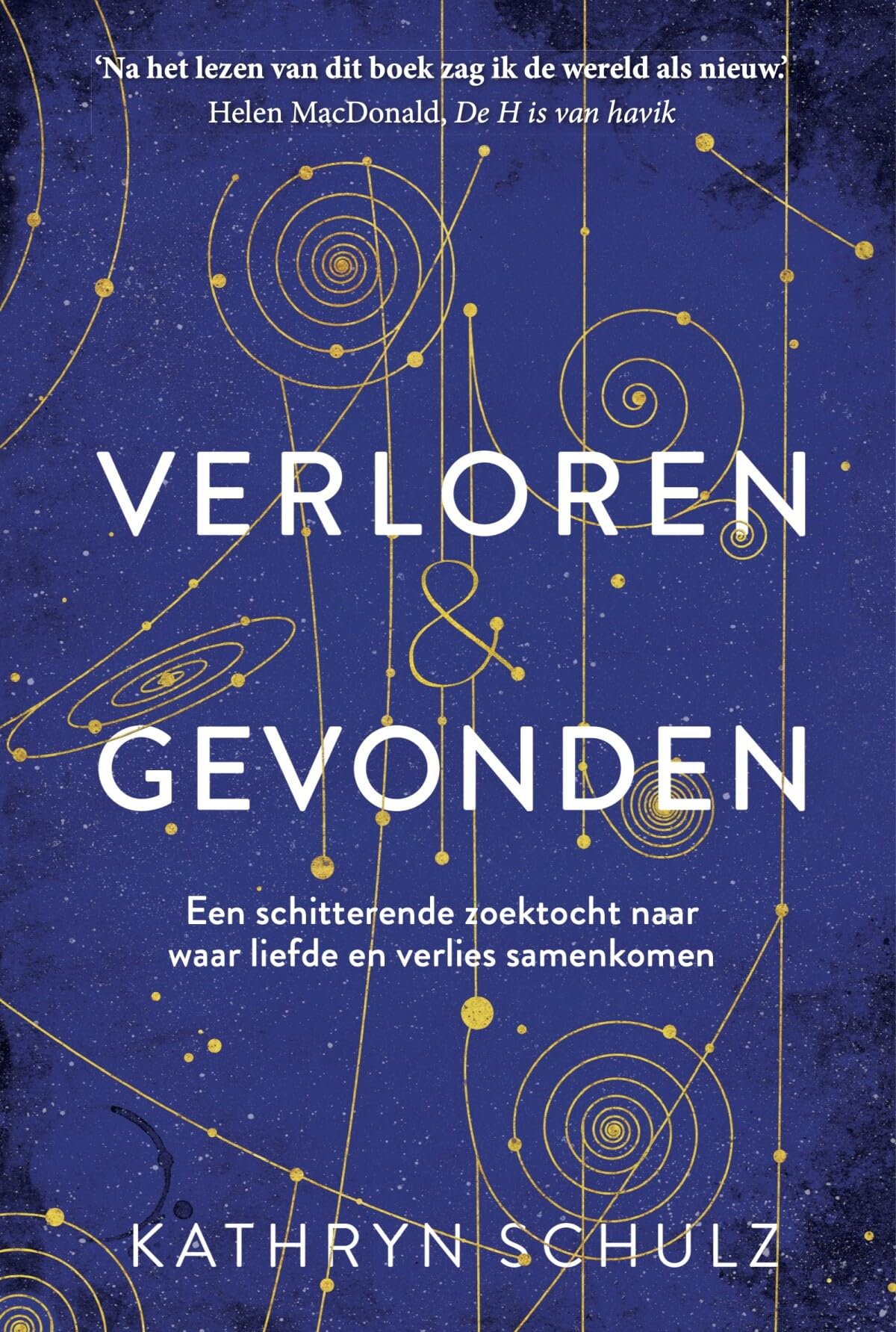 Verloren & gevonden: een schitterende zoektocht naar waar liefde en verlies samenkomen Books