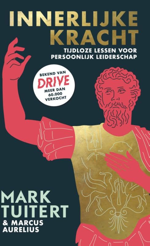 Innerlijke kracht: tijdloze lessen over persoonlijk leiderschap book