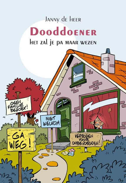 Dooddoener: het zal je pa maar wezen Books