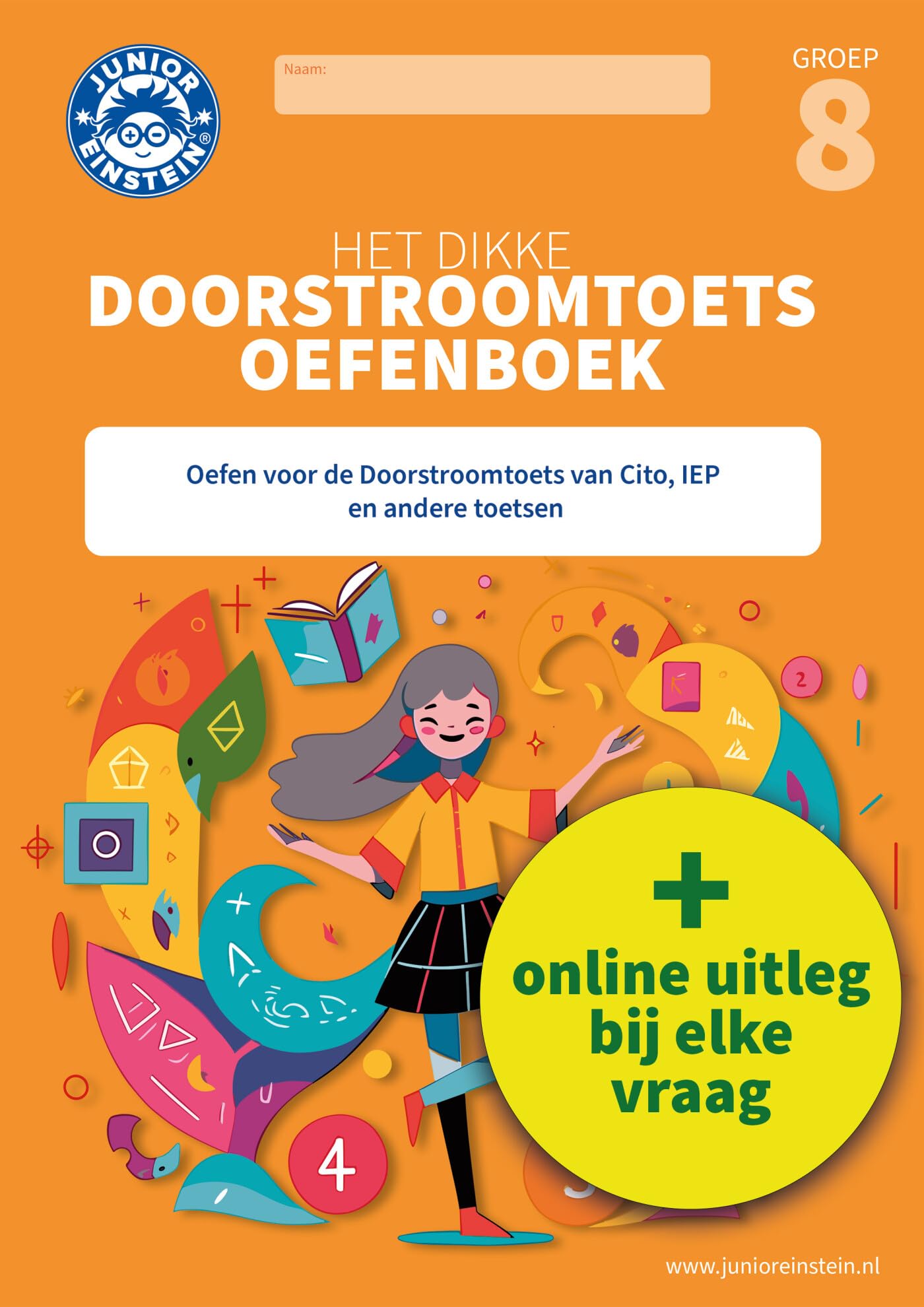 Het dikke Doorstoomtoets Oefenboek: Oefen voor de Doorstroomtoets van Cito, IEP en andere toetsen book