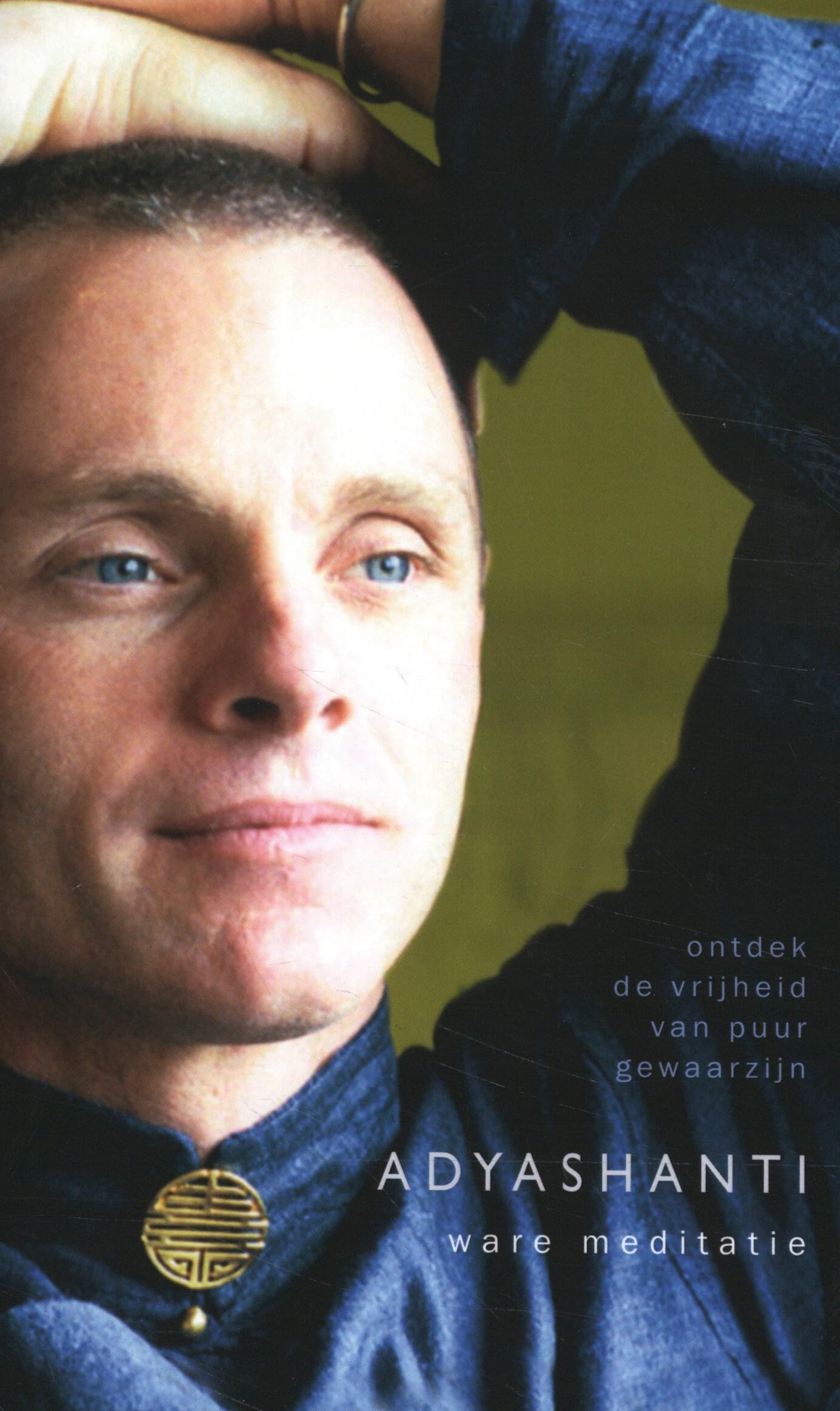 Ware meditatie: ontdek de vrijheid van puur gewaarzijn Philosophy