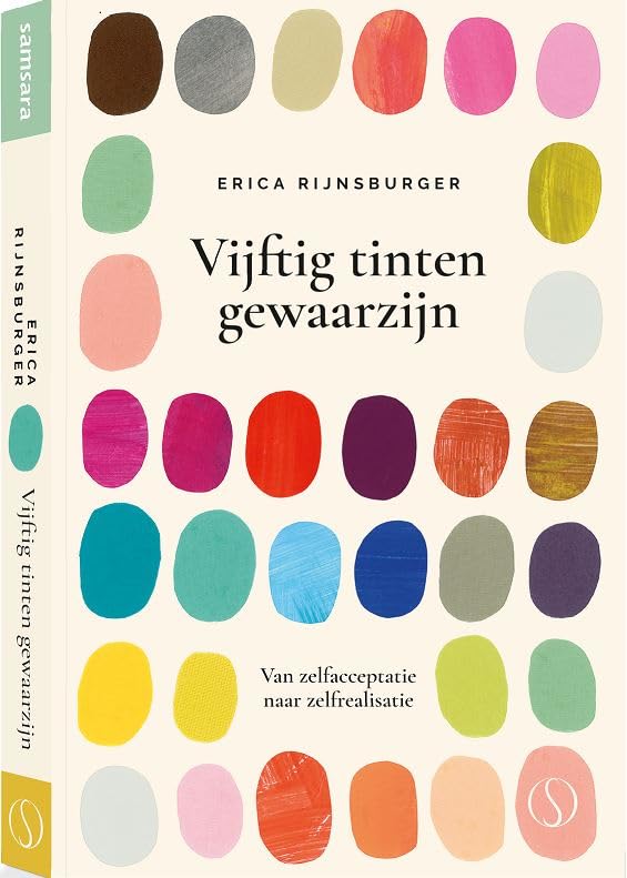Vijftig tinten gewaarzijn: van zelfacceptatie naar zelfrealisatie book