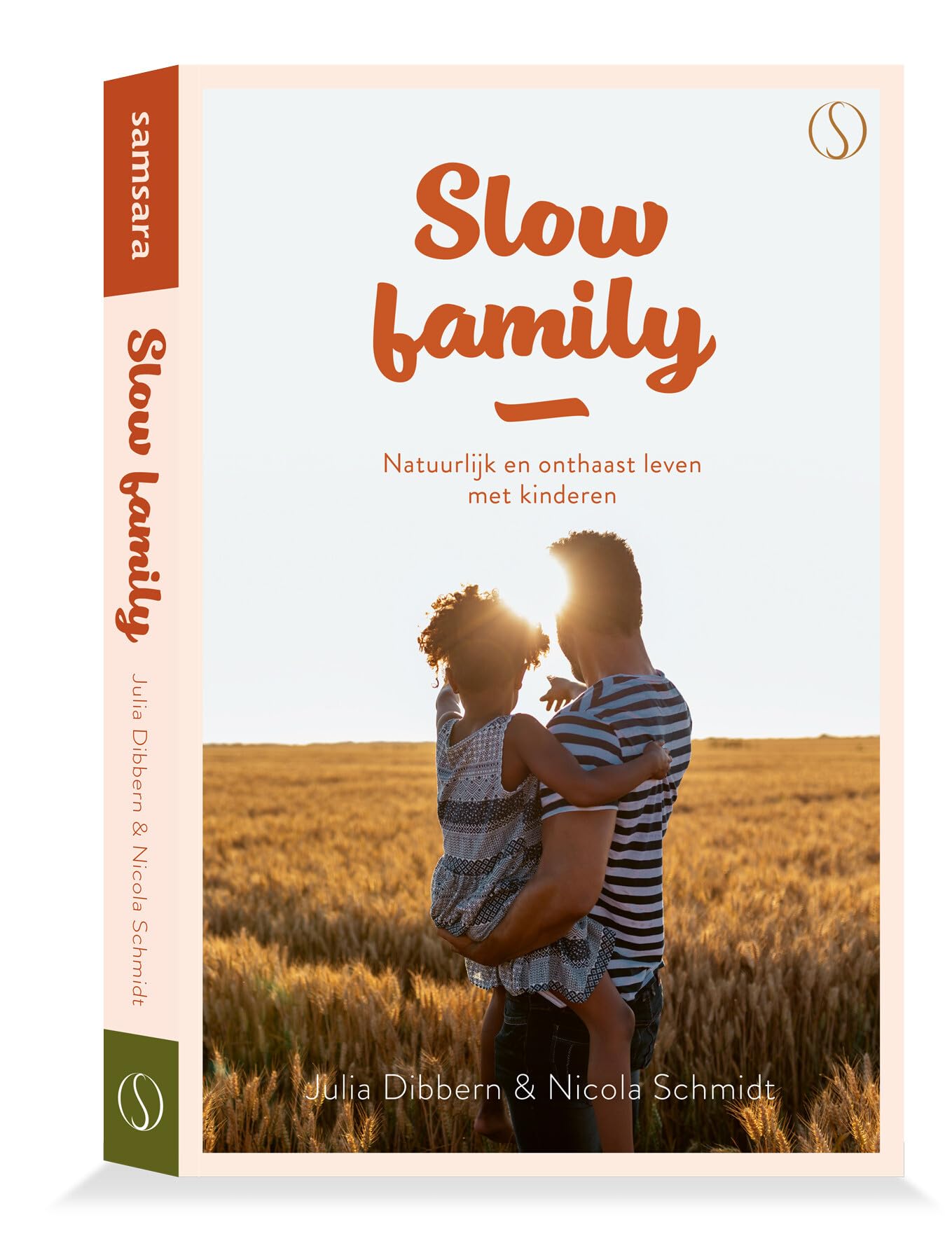 Slow family: natuurlijk en onthaast leven met kinderen book