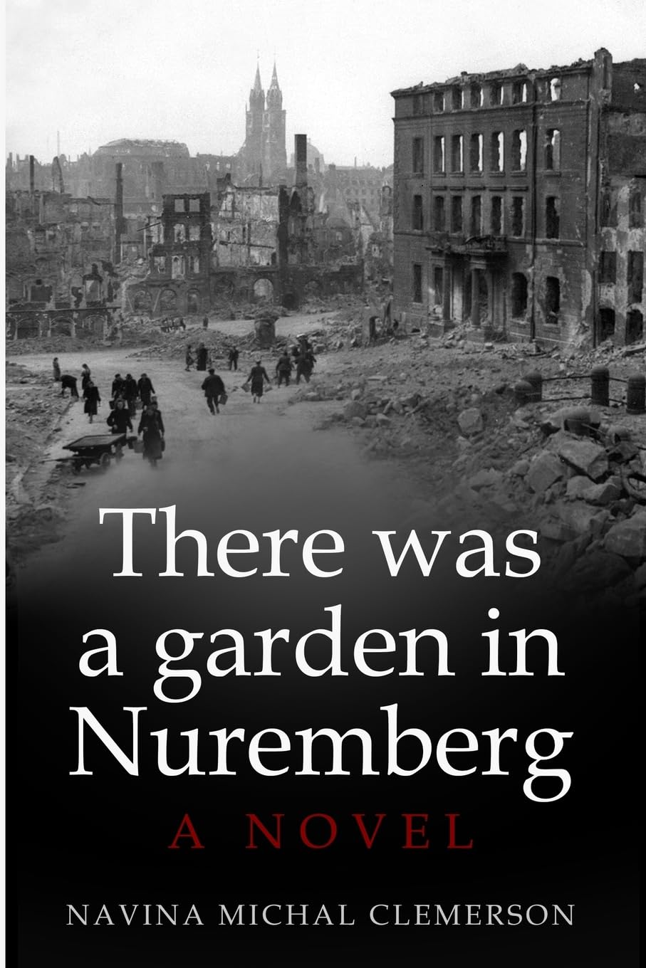 There was a garden in Nuremberg Historical Fiction
