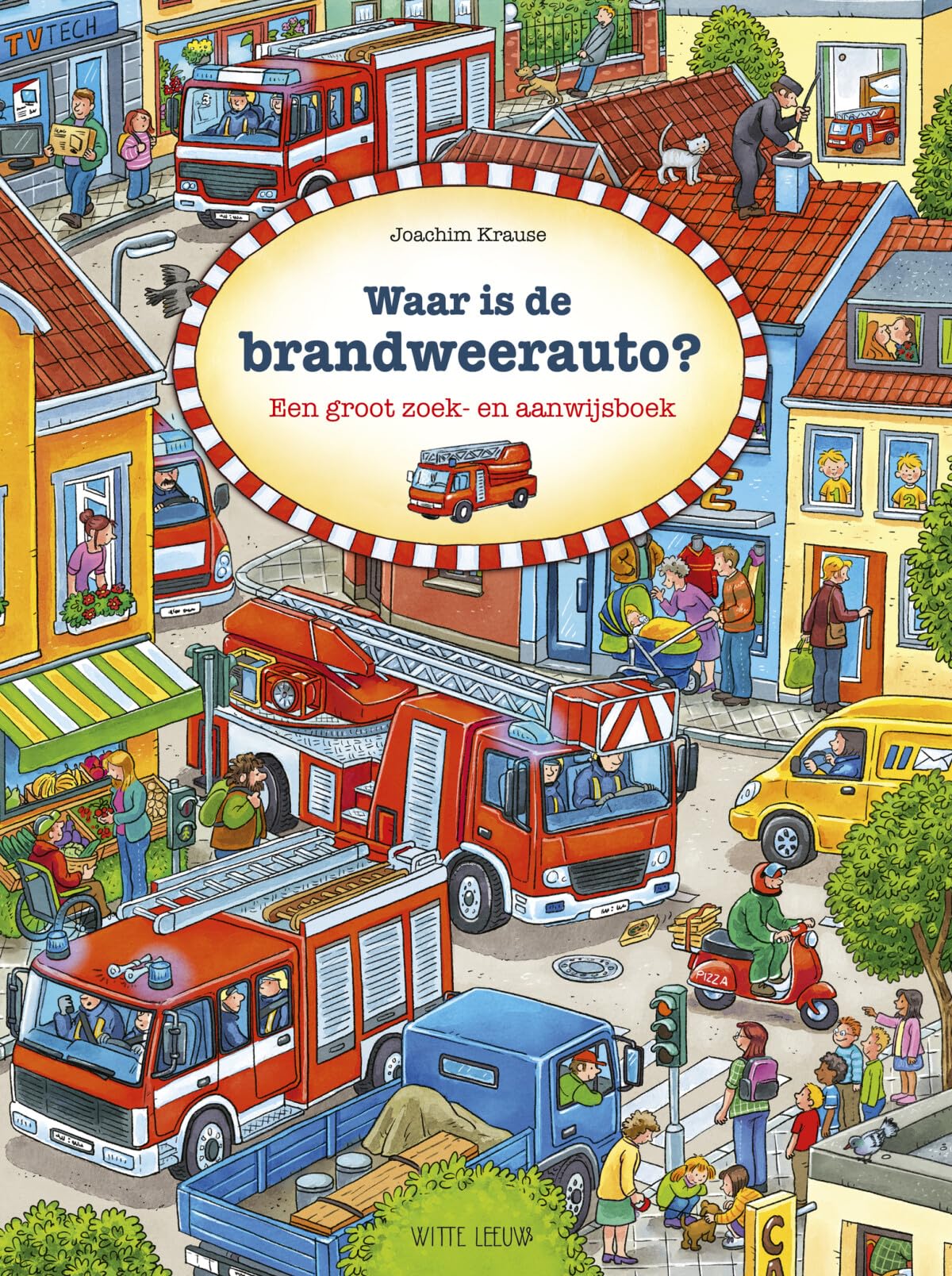 Waar is de brandweerauto?: een groot zoek- en aanwijsboek book
