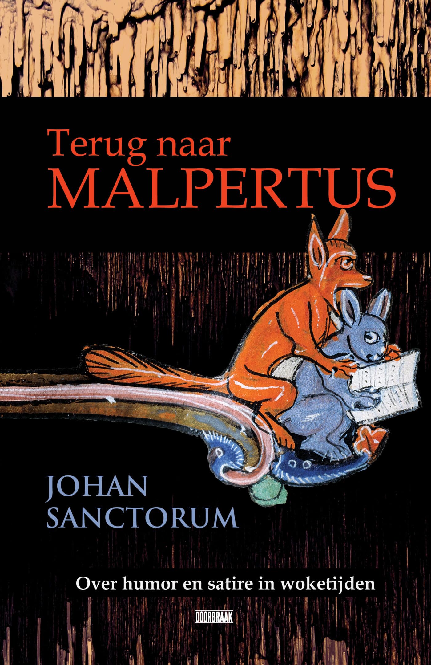 Terug naar Malpertus: over humor en satire in woketijden book