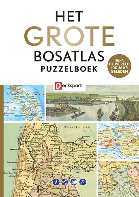 Denksport - Het Grote Bosatlas Puzzelboek - 100 jaar geleden Social Sciences