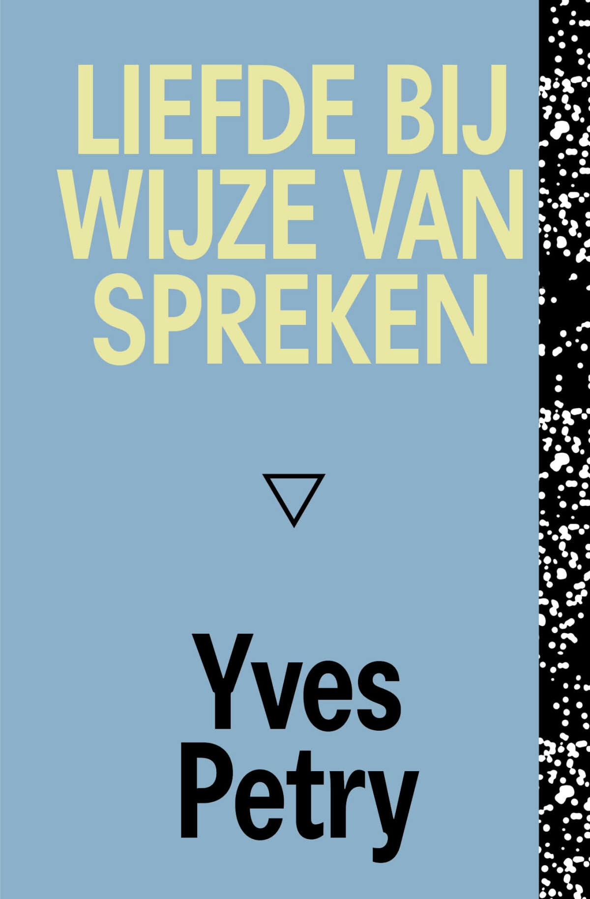 Liefde bij wijze van spreken book