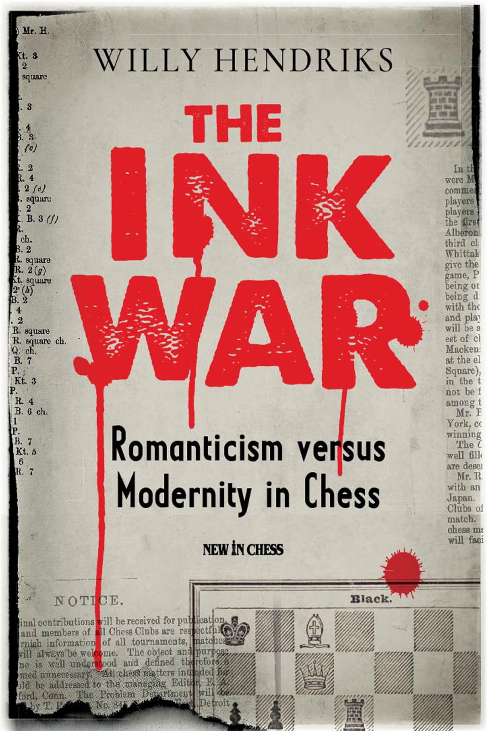 The Ink War: Romanticism versus Modernity in Chess Leisure & Fun
