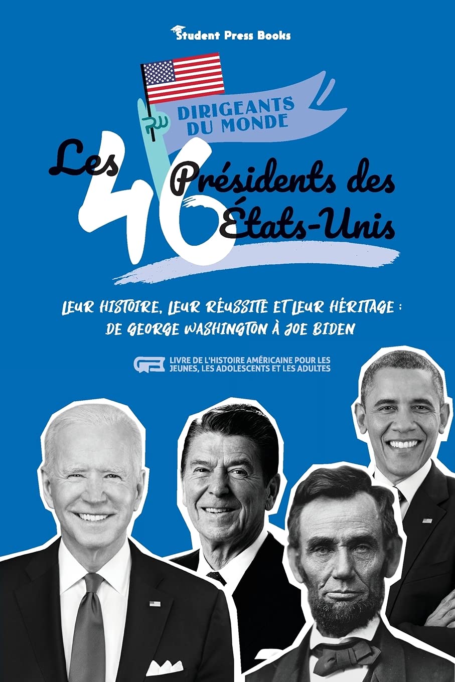 Les 46 présidents des États-Unis Young adult books