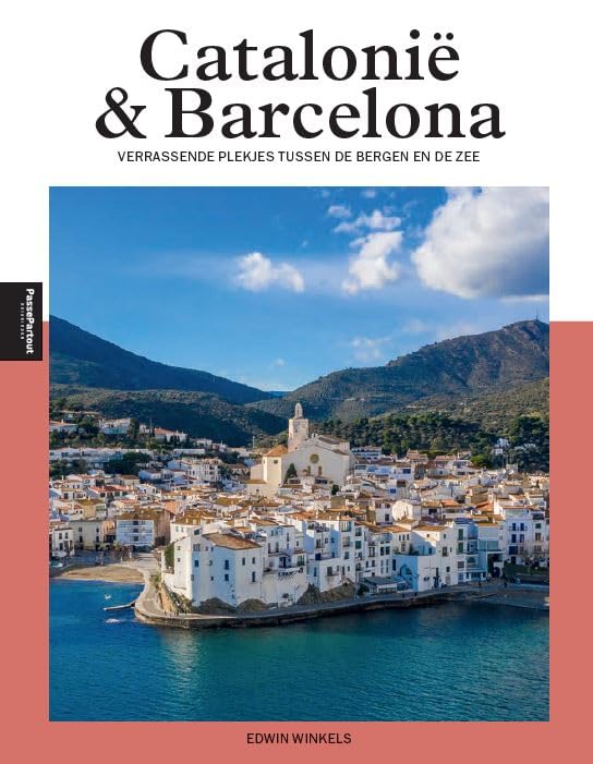Catalonië & Barcelona: verrassende plekjes tussen de bergen en de zee book