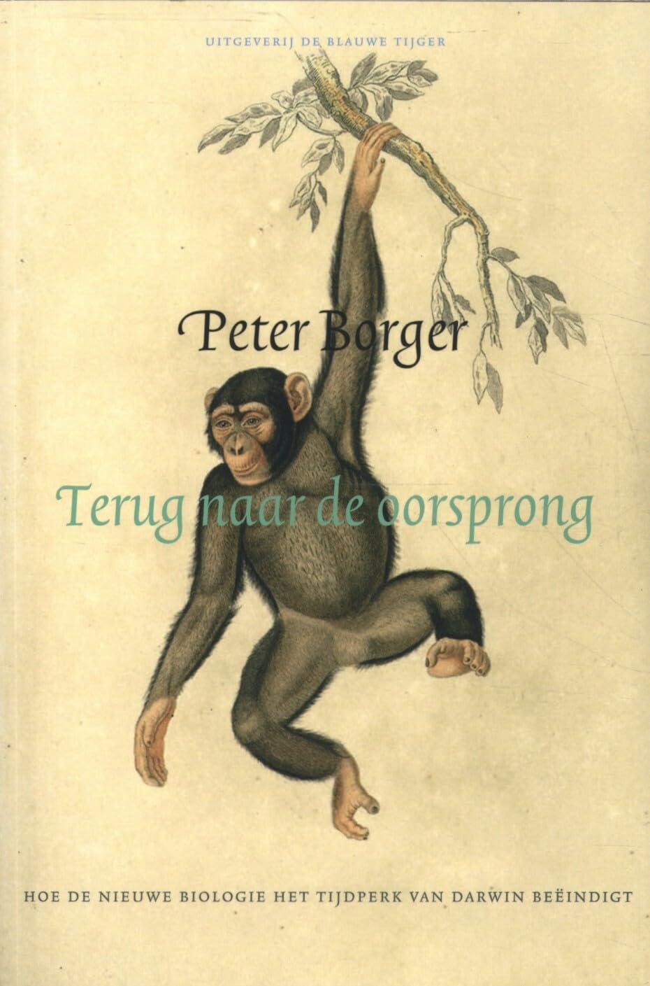 Terug naar de oorsprong: Hoe de nieuwe biologie het tijdperk van Darwin beëindigt book