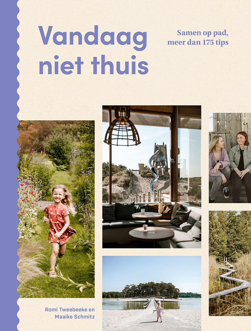 Vandaag niet thuis: samen op pad, meer dan 175 tips book
