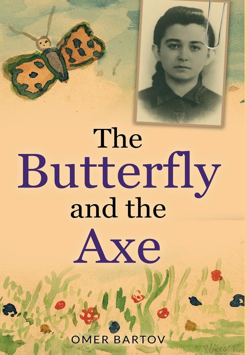 The Butterfly and the Axe (New Jewish Fiction) Memories