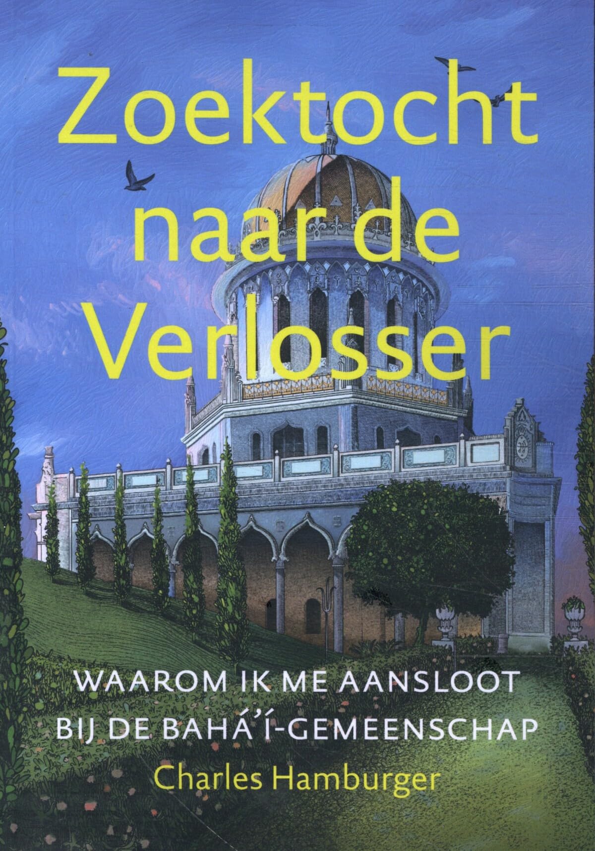 Zoektocht naar de Verlosser: waarom ik me aansloot bij de bahá'í-gemeenschap Philosophy