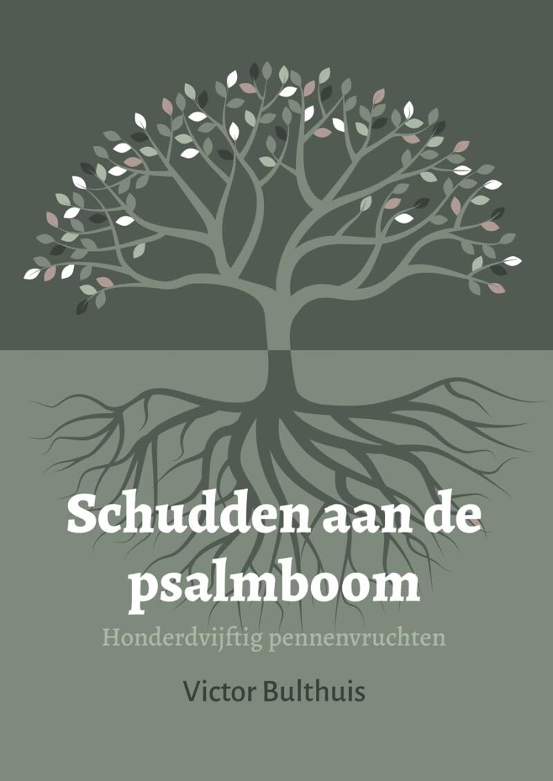 Schudden aan de psalmboom: Honderdvijftig pennenvruchten book