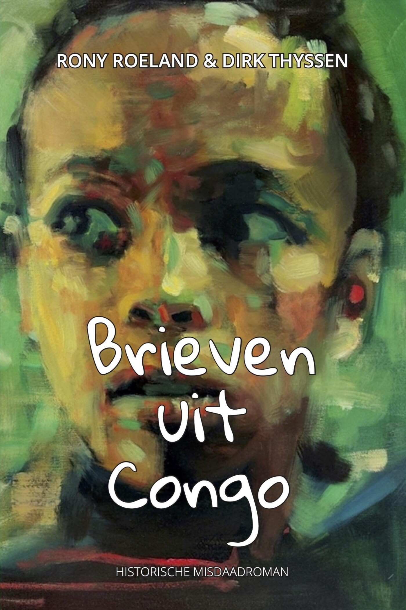 Brieven uit Congo: historische misdaadroman book