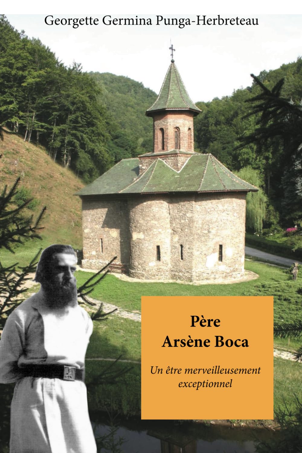 Père Arsène Boca Un être merveilleusement exceptionnel book