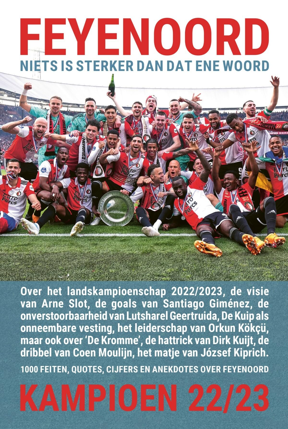Feyenoord, niets is sterker dan dat ene woord book