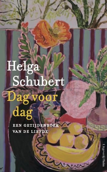 Dag voor dag: een getijdenboek van de liefde Contemporary literature