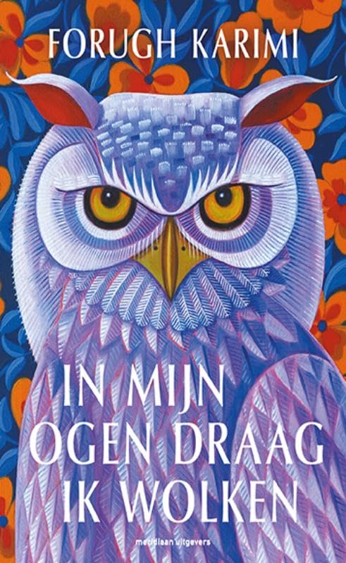 In mijn ogen draag ik wolken: roman Contemporary literature